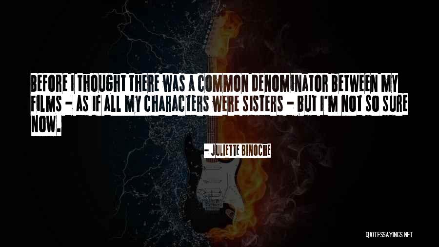 Peinemann Heat Quotes By Juliette Binoche Peinemann Heat Quotes By Juliette Binoche