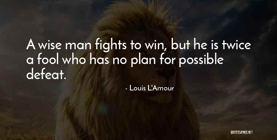 Peinemann Houston Quotes By Louis L'Amour Peinemann Houston Quotes By Louis L'Amour