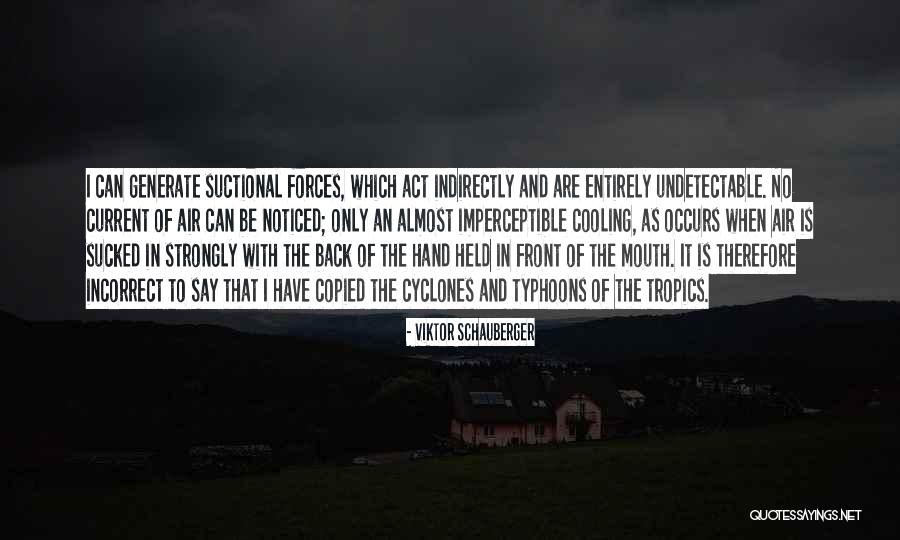 Peinhardt Funeral Home Quotes By Viktor Schauberger Peinhardt Funeral Home Quotes By Viktor Schauberger