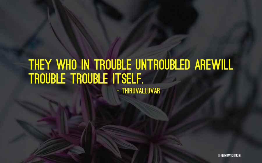 Peintre Raphael Quotes By Thiruvalluvar Peintre Raphael Quotes By Thiruvalluvar
