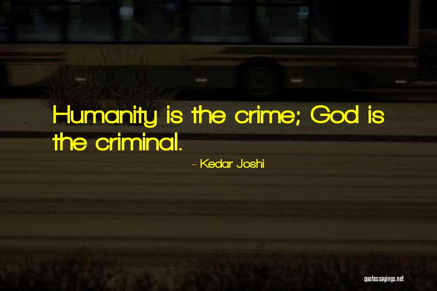 Peiraios Quotes By Kedar Joshi