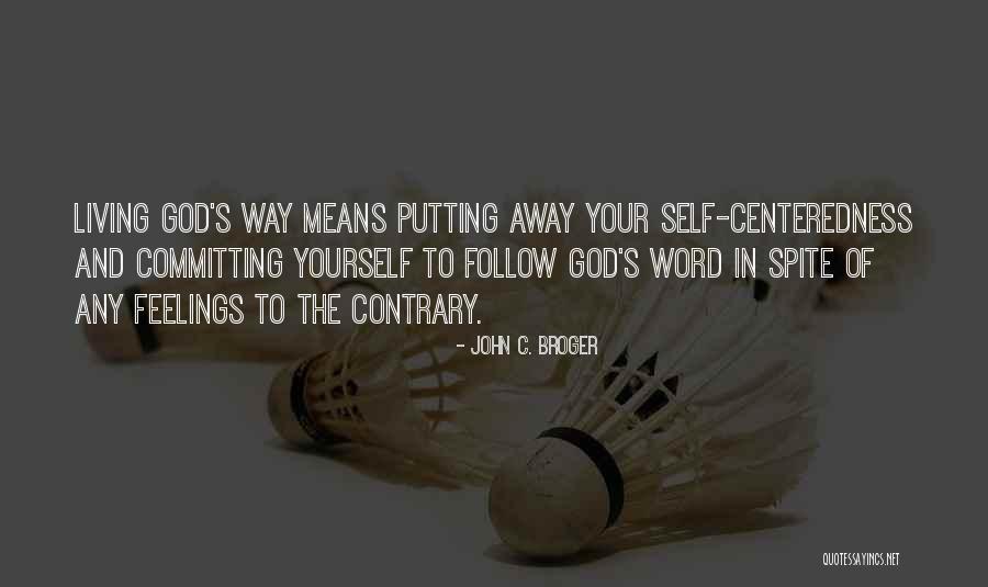 Peirevw Quotes By John C. Broger Peirevw Quotes By John C. Broger