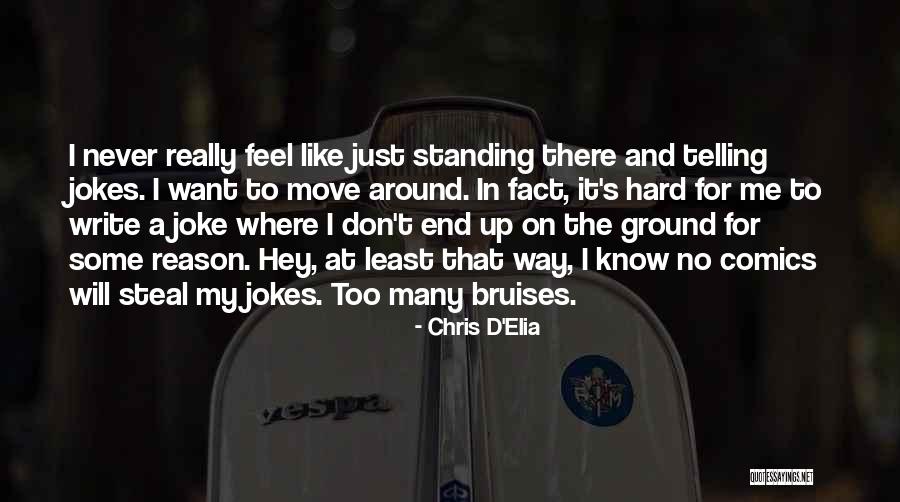 Peiro Arizona Quotes By Chris D'Elia Peiro Arizona Quotes By Chris D'Elia