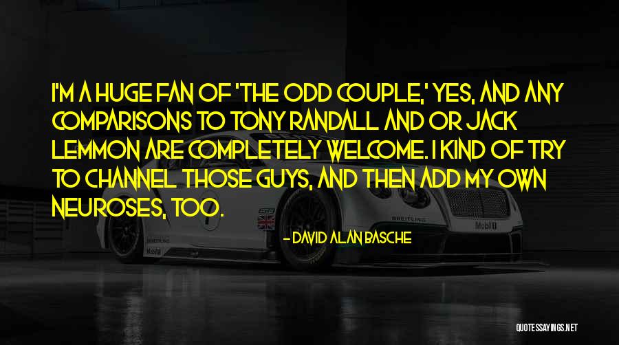 Peisajul Ecuatorial Quotes By David Alan Basche Peisajul Ecuatorial Quotes By David Alan Basche
