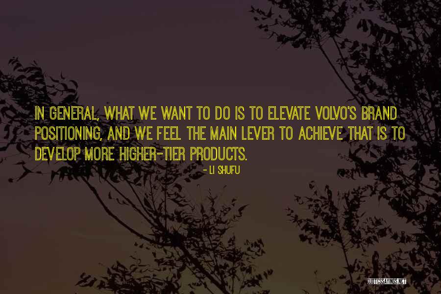 Peitan Quotes By Li Shufu Peitan Quotes By Li Shufu
