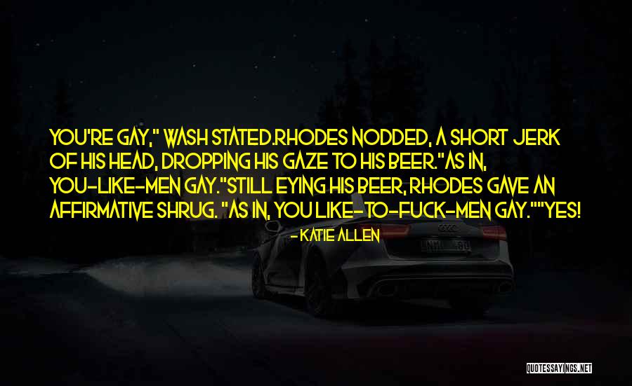 Peiter Mortensen Quotes By Katie Allen Peiter Mortensen Quotes By Katie Allen