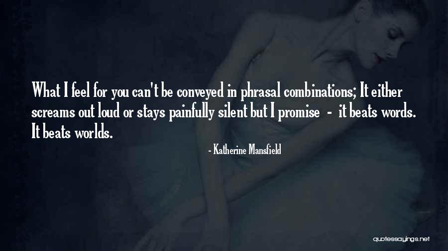 Peitun Quotes By Katherine Mansfield Peitun Quotes By Katherine Mansfield