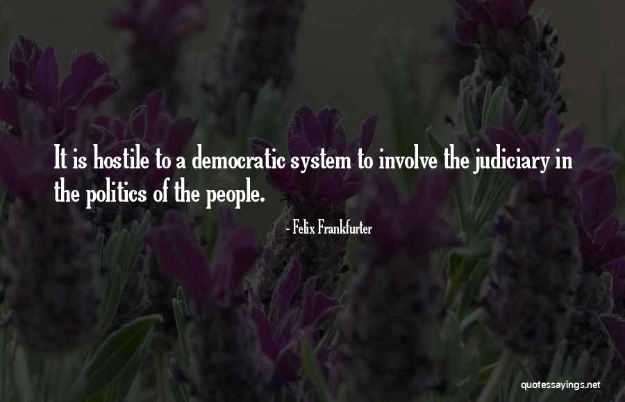 Peitzer Quotes By Felix Frankfurter Peitzer Quotes By Felix Frankfurter