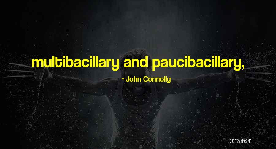 Pejuang Quotes By John Connolly Pejuang Quotes By John Connolly