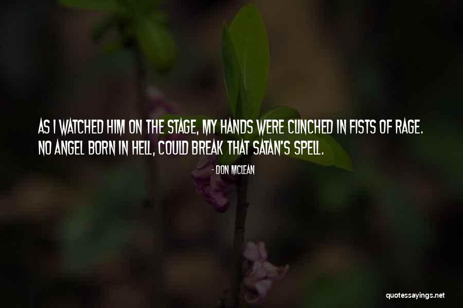 Pejzazi Quotes By Don McLean Pejzazi Quotes By Don McLean