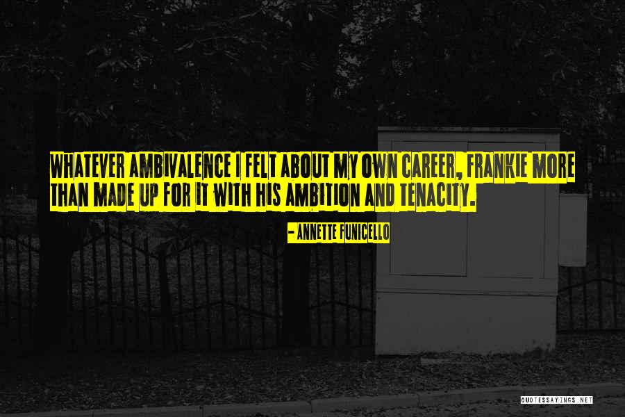 Pekarcik Family Tree Quotes By Annette Funicello Pekarcik Family Tree Quotes By Annette Funicello
