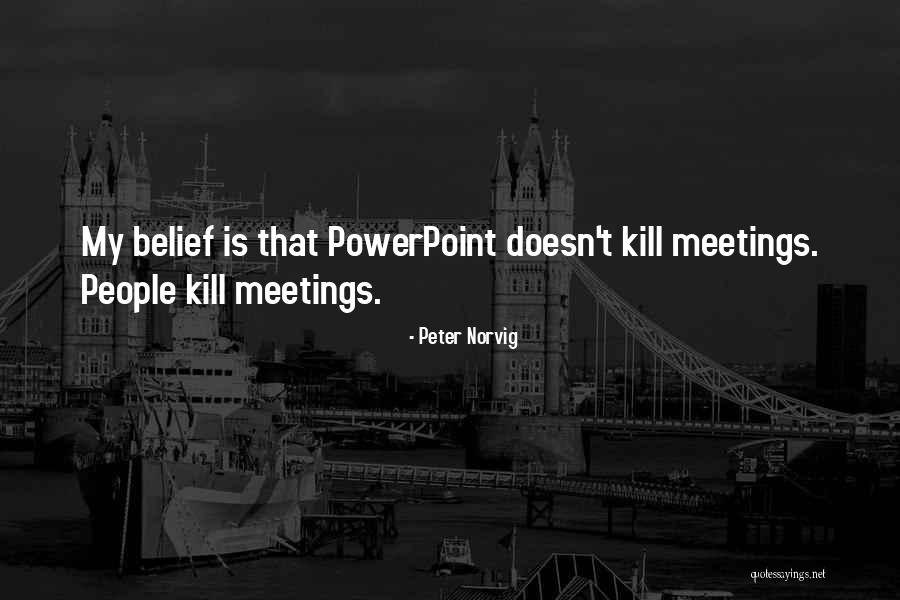 Pekerja Quotes By Peter Norvig Pekerja Quotes By Peter Norvig