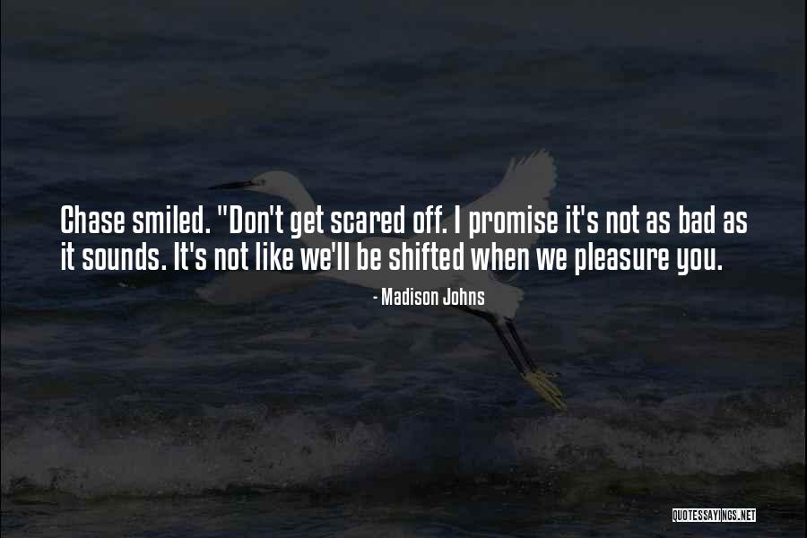 Pekerman Renuncia Quotes By Madison Johns Pekerman Renuncia Quotes By Madison Johns