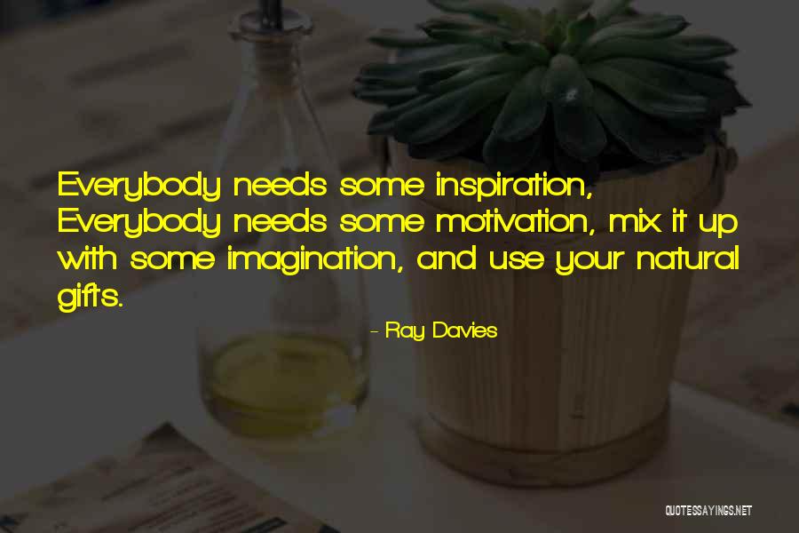 Peknic Peknic Schaefer Quotes By Ray Davies Peknic Peknic Schaefer Quotes By Ray Davies