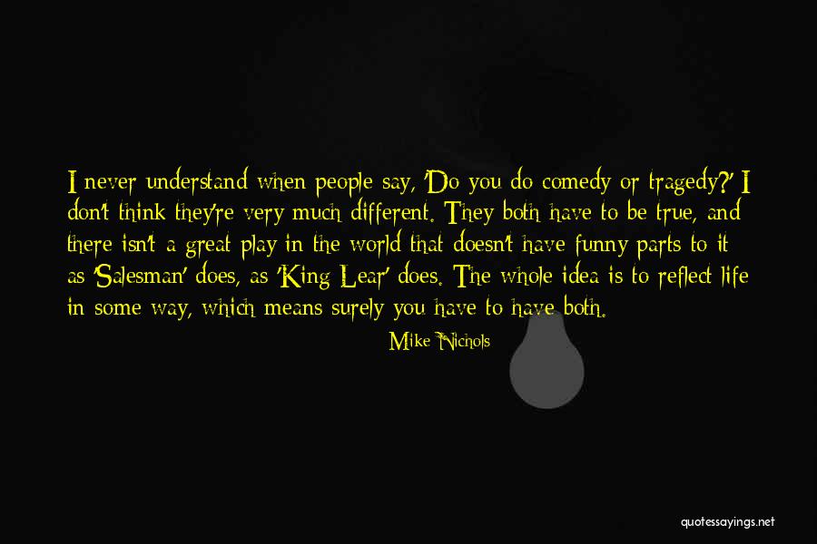 Pekoe Boba Quotes By Mike Nichols Pekoe Boba Quotes By Mike Nichols