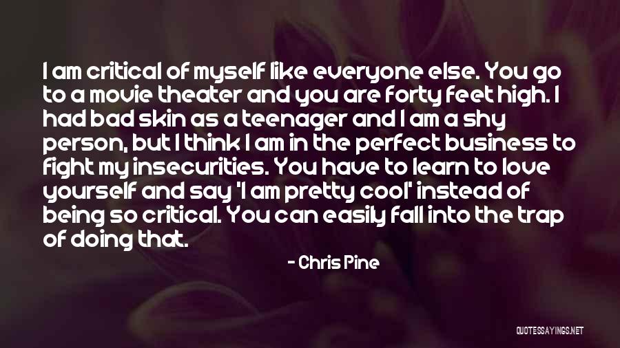 Pelagian Heresy Quotes By Chris Pine Pelagian Heresy Quotes By Chris Pine