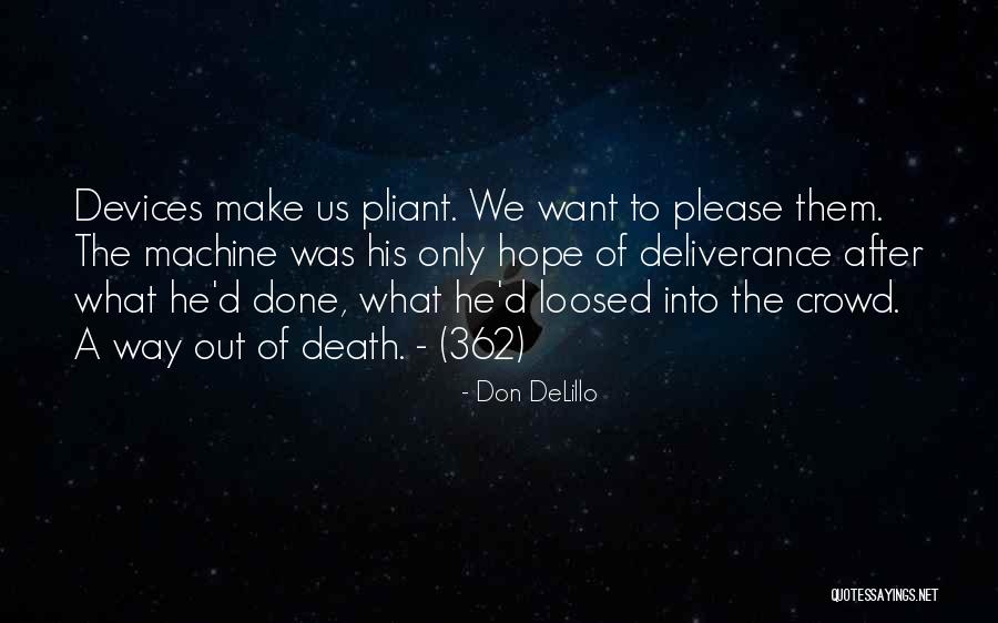 Pelagianism And Semi Quotes By Don DeLillo Pelagianism And Semi Quotes By Don DeLillo