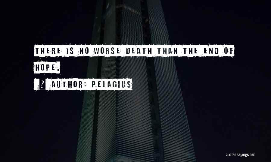 Pelagius Quotes 786600