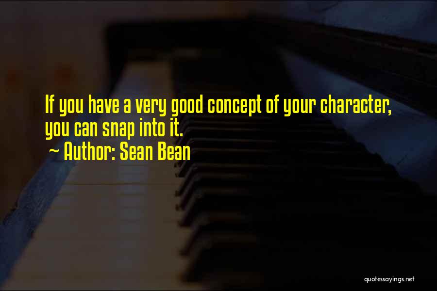 Pelaksanaan Pembelajaran Quotes By Sean Bean