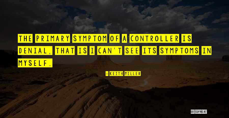 Pelaku Bisnis Quotes By Keith Miller