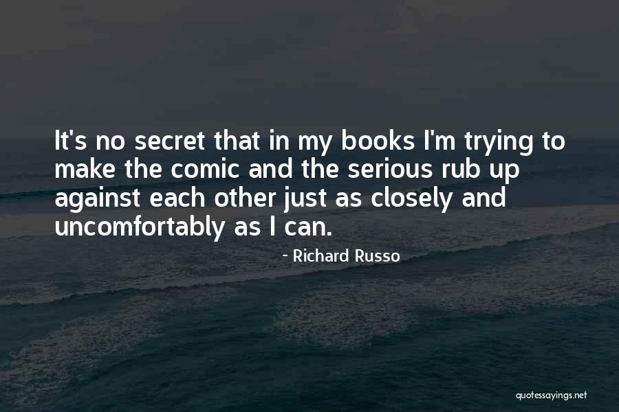 Pelando El Quotes By Richard Russo Pelando El Quotes By Richard Russo