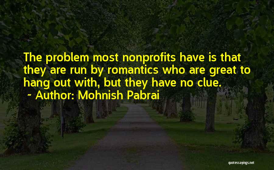 Pelando Una Quotes By Mohnish Pabrai