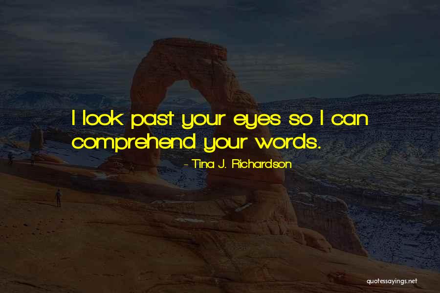 Pelapis Dinding Quotes By Tina J. Richardson Pelapis Dinding Quotes By Tina J. Richardson