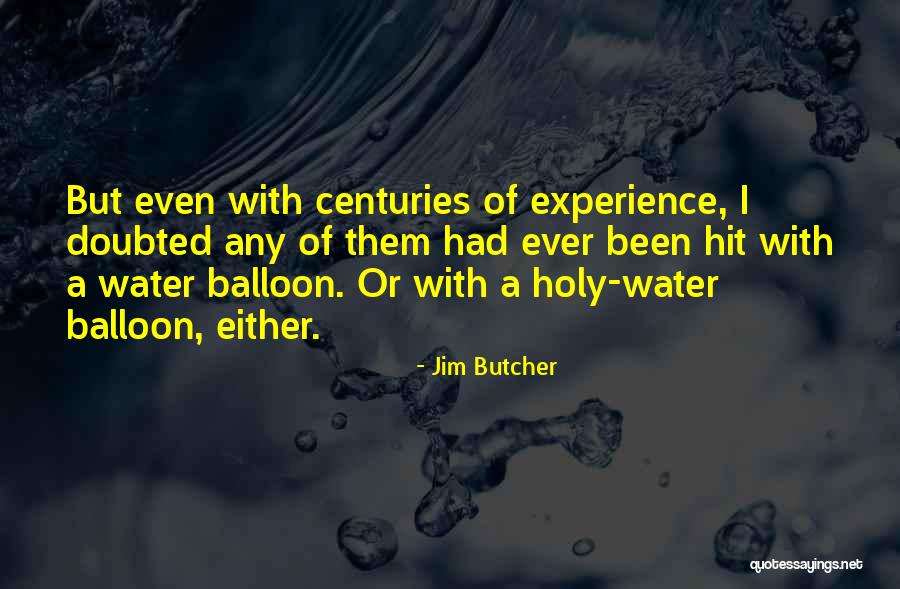 Pelbagai Budaya Quotes By Jim Butcher Pelbagai Budaya Quotes By Jim Butcher