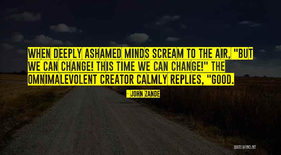 Pelchat Enterprises Quotes By John Zande Pelchat Enterprises Quotes By John Zande