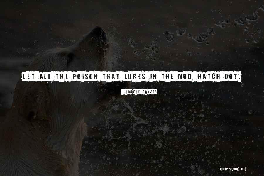 Peldime Quotes By Robert Graves Peldime Quotes By Robert Graves