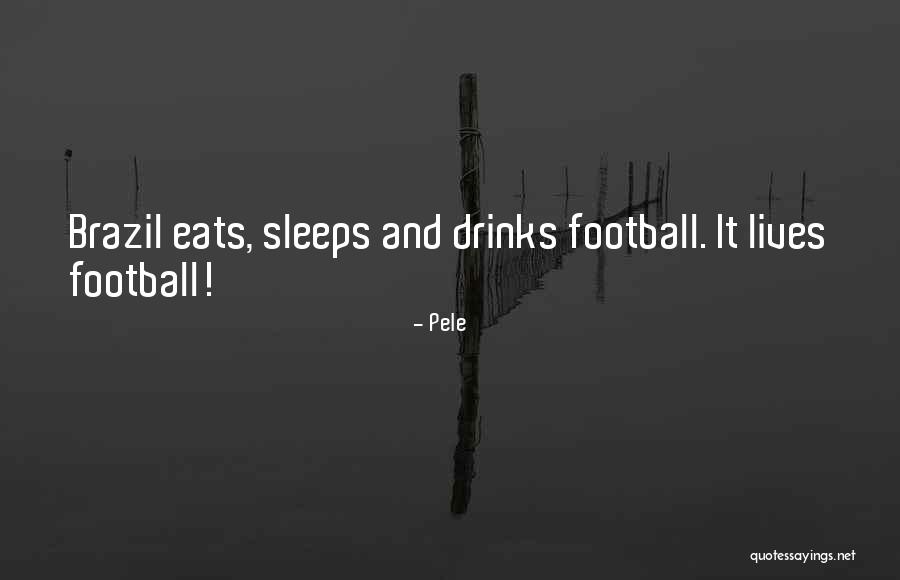 Pele Quotes 121201