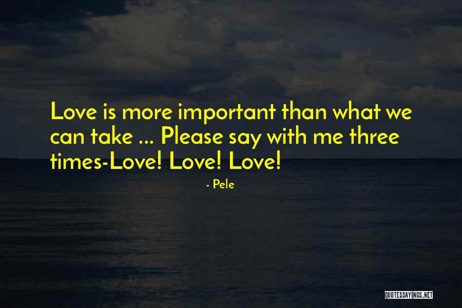 Pele Quotes 1251108