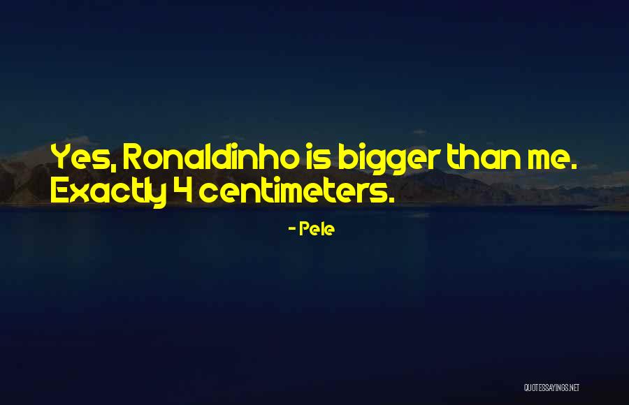 Pele Quotes 376622