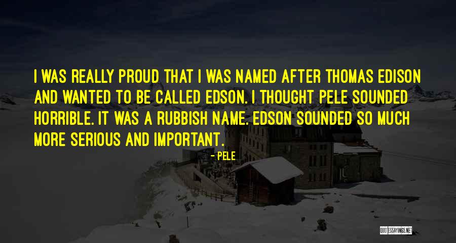 Pele Quotes 632742