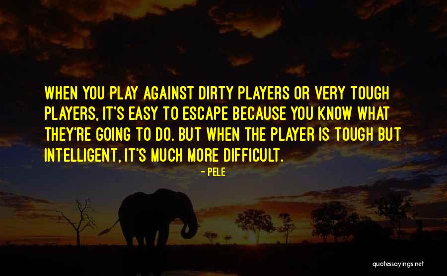 Pele Quotes 91834