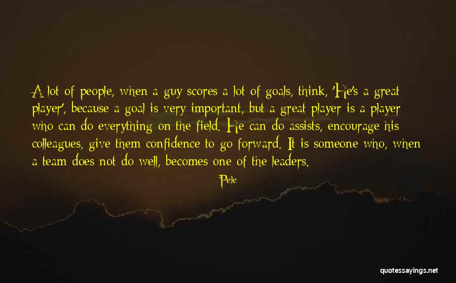 Pele Team Quotes By Pele