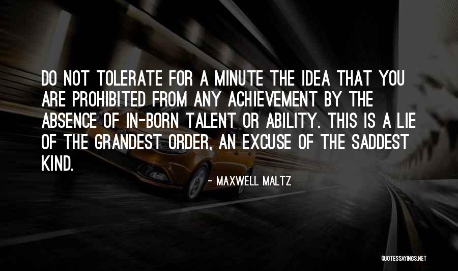 Peleas Callejeras Quotes By Maxwell Maltz Peleas Callejeras Quotes By Maxwell Maltz