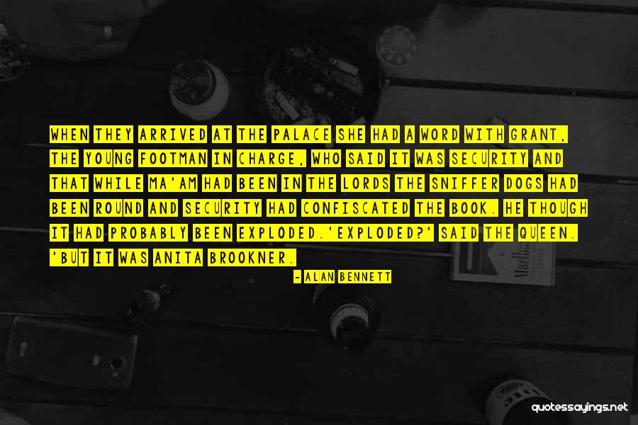 Peleas De Gallos Quotes By Alan Bennett Peleas De Gallos Quotes By Alan Bennett