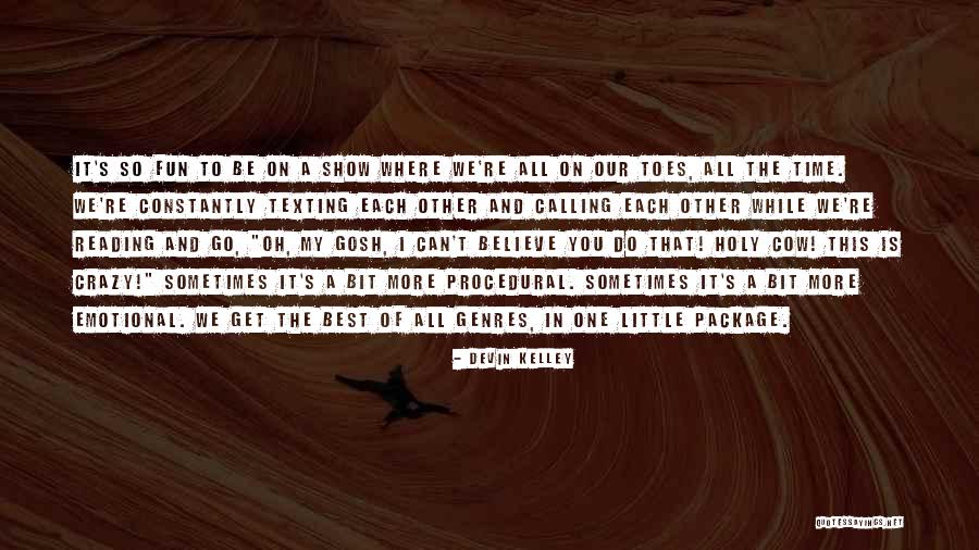Peleas De Gallos Quotes By Devin Kelley Peleas De Gallos Quotes By Devin Kelley