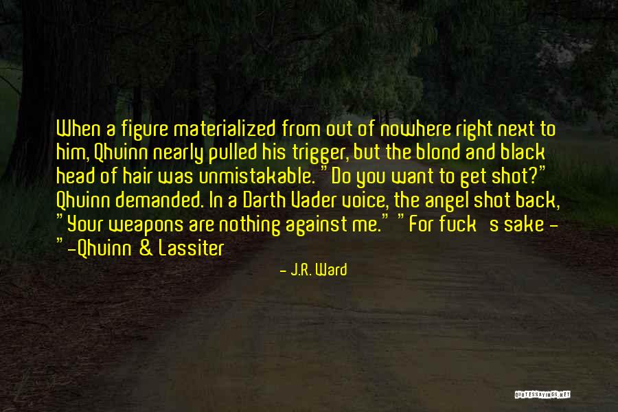 Pelecehan Terhadap Quotes By J.R. Ward Pelecehan Terhadap Quotes By J.R. Ward