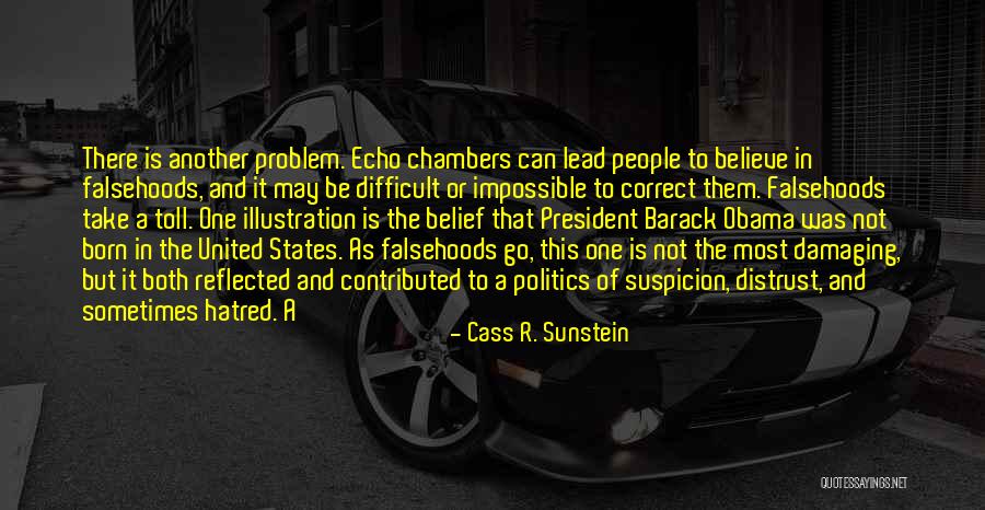 Peledeista Quotes By Cass R. Sunstein Peledeista Quotes By Cass R. Sunstein