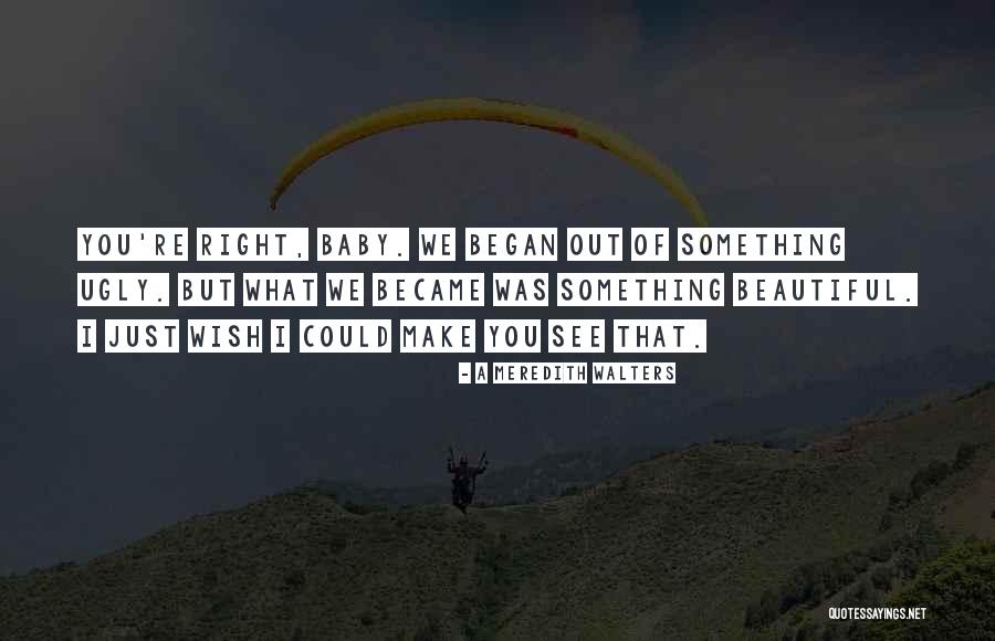 Peledine Quotes By A Meredith Walters Peledine Quotes By A Meredith Walters
