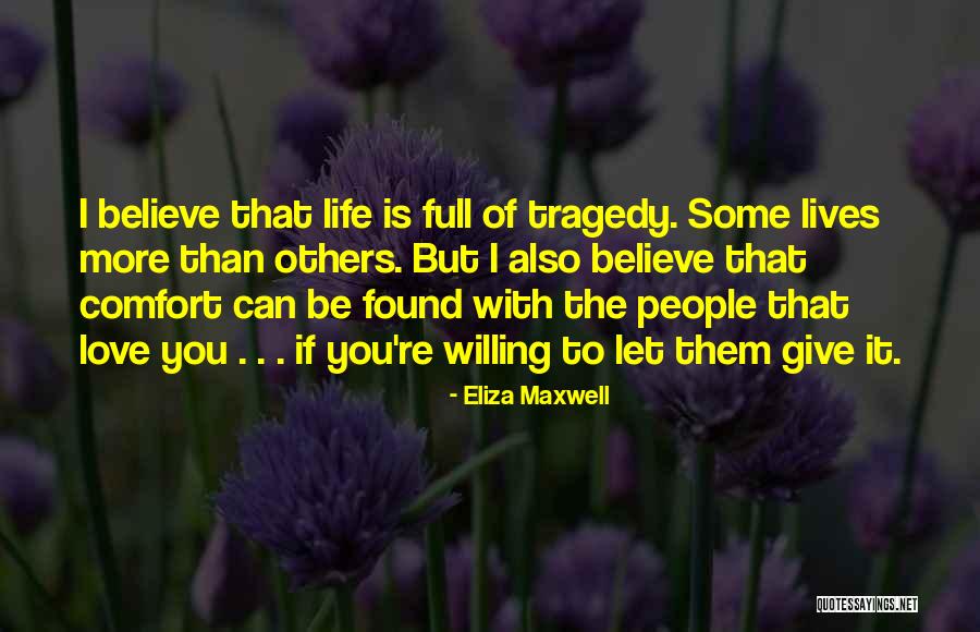 Pelegrin Quotes By Eliza Maxwell Pelegrin Quotes By Eliza Maxwell