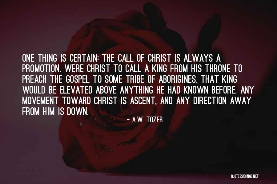 Pelennor Collection Quotes By A.W. Tozer Pelennor Collection Quotes By A.W. Tozer