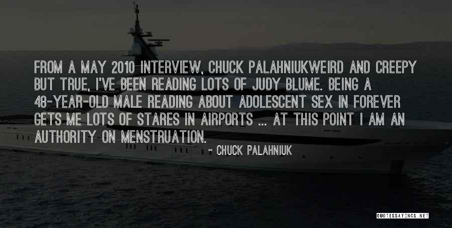 Pelerinage St Quotes By Chuck Palahniuk Pelerinage St Quotes By Chuck Palahniuk