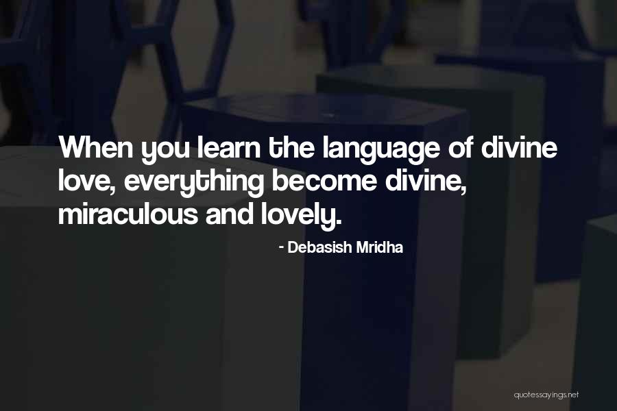 Peleteiro School Quotes By Debasish Mridha