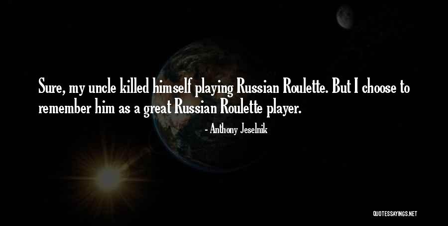 Peleus Greek Quotes By Anthony Jeselnik Peleus Greek Quotes By Anthony Jeselnik