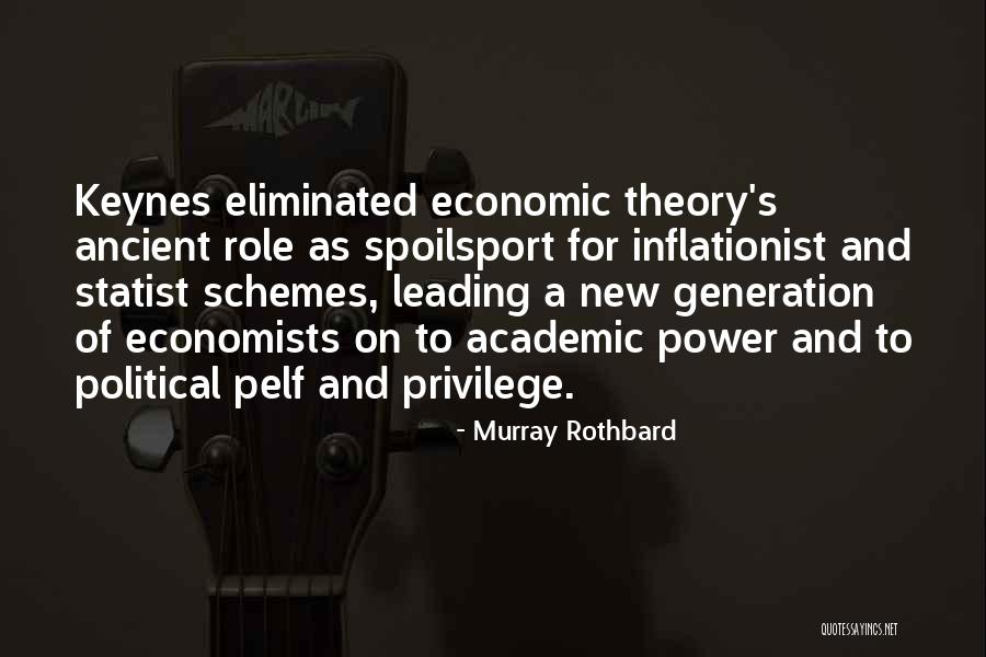 Pelf Quotes By Murray Rothbard Pelf Quotes By Murray Rothbard