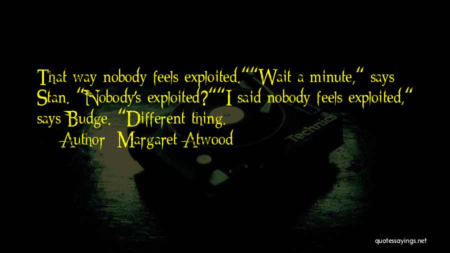 Peliculas Romanticas Quotes By Margaret Atwood