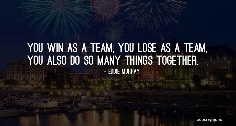 Peligros Del Quotes By Eddie Murray Peligros Del Quotes By Eddie Murray